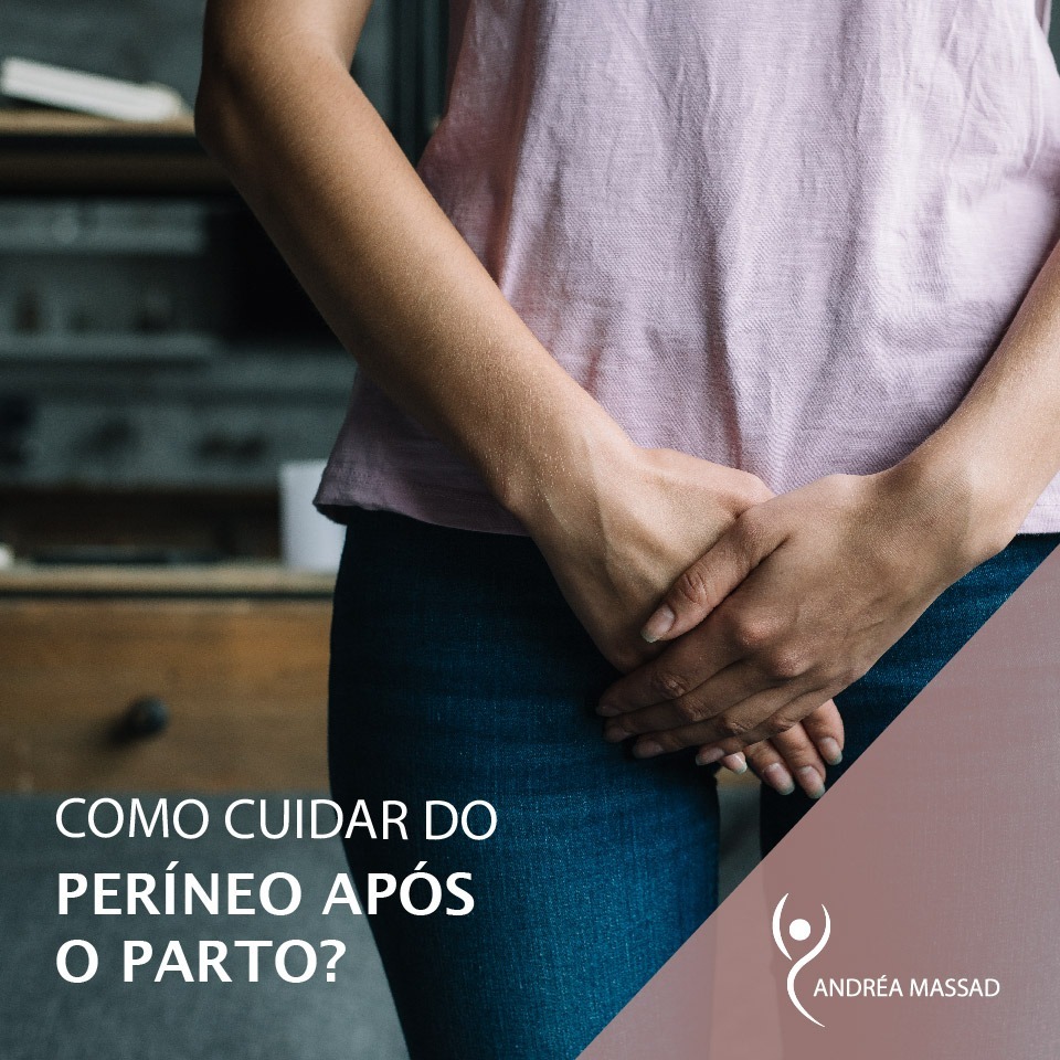 Você está visualizando atualmente Como Cuidar do Períneo Após o Parto?