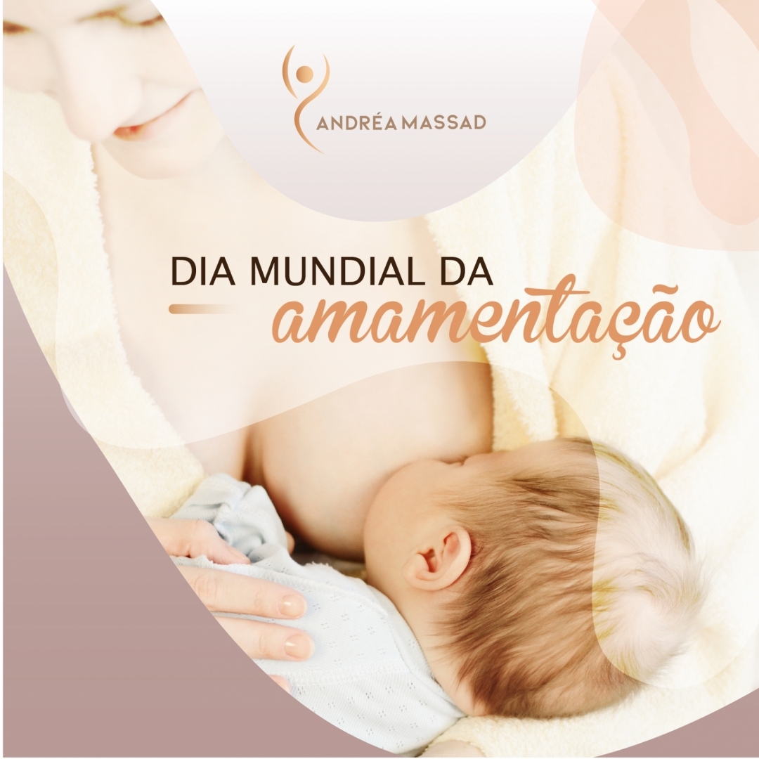 1º de Agosto - Dia Mundial da Amamentação - Hospital São Marcos