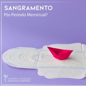 Leia mais sobre o artigo Sangramento Pós Período Menstrual