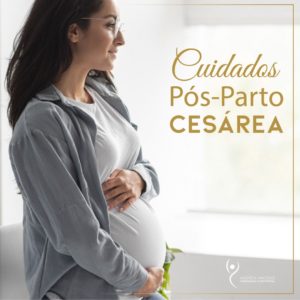 Leia mais sobre o artigo Cuidados pós-parto: cesárea