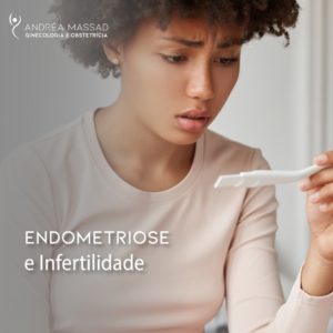 Leia mais sobre o artigo Endometriose e infertilidade