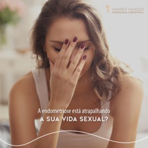Leia mais sobre o artigo A endometriose está atrapalhando sua vida sexual?