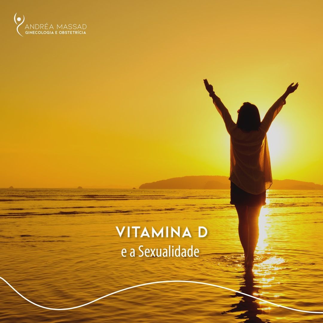 Leia mais sobre o artigo Vitamina D e a sexualidade