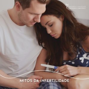 Leia mais sobre o artigo Mitos da infertilidade