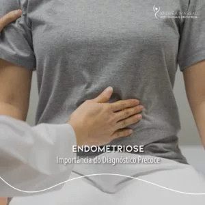 Leia mais sobre o artigo Endometriose: a importância do diagnóstico precoce