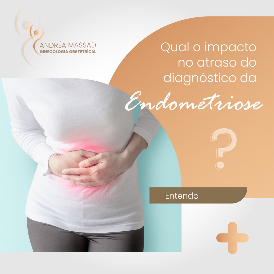 Leia mais sobre o artigo Qual o impacto no atraso do diagnóstico da endometriose?