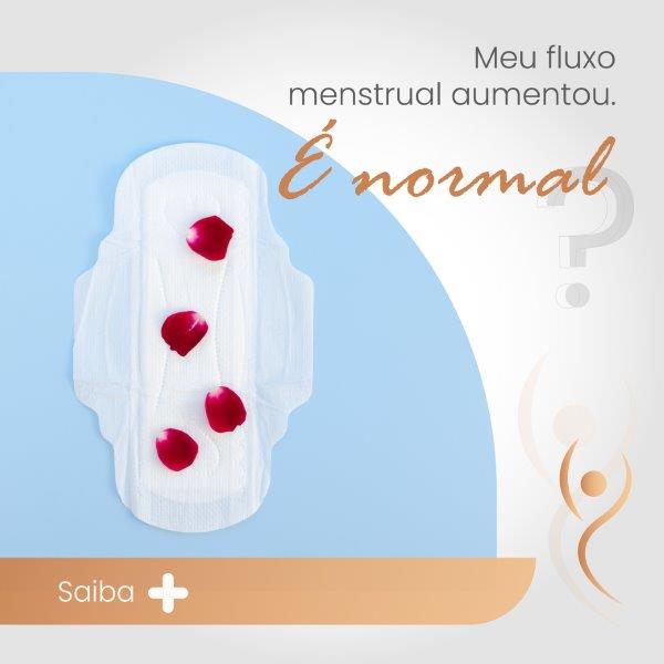 No momento, você está visualizando Meu fluxo menstrual aumentou. É normal?