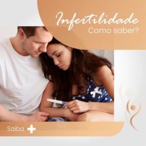 Leia mais sobre o artigo Infertilidade como saber?